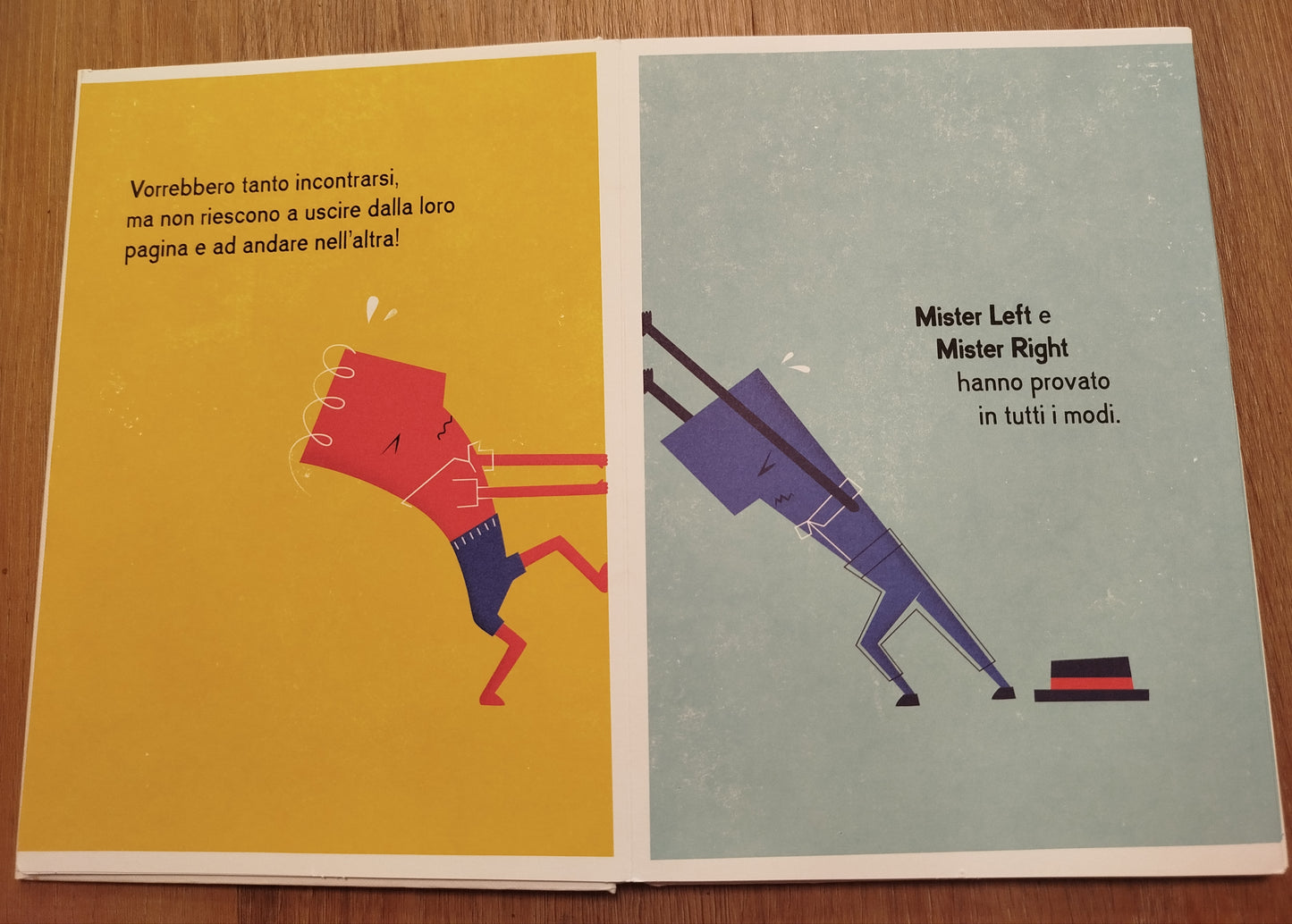 Mister Left e Mister Right Una storia originale, divertente e curiosa