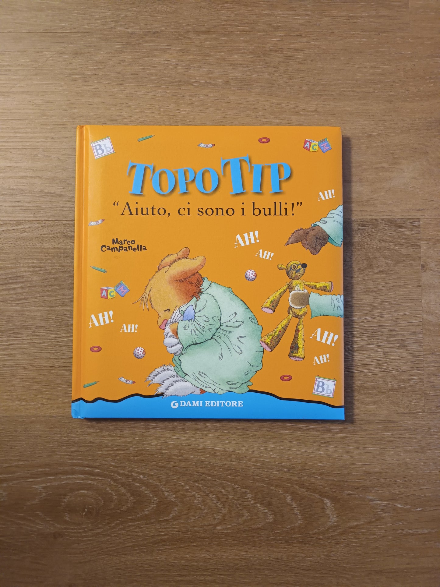 Topo Tip "Aiuto, ci sono i bulli!"