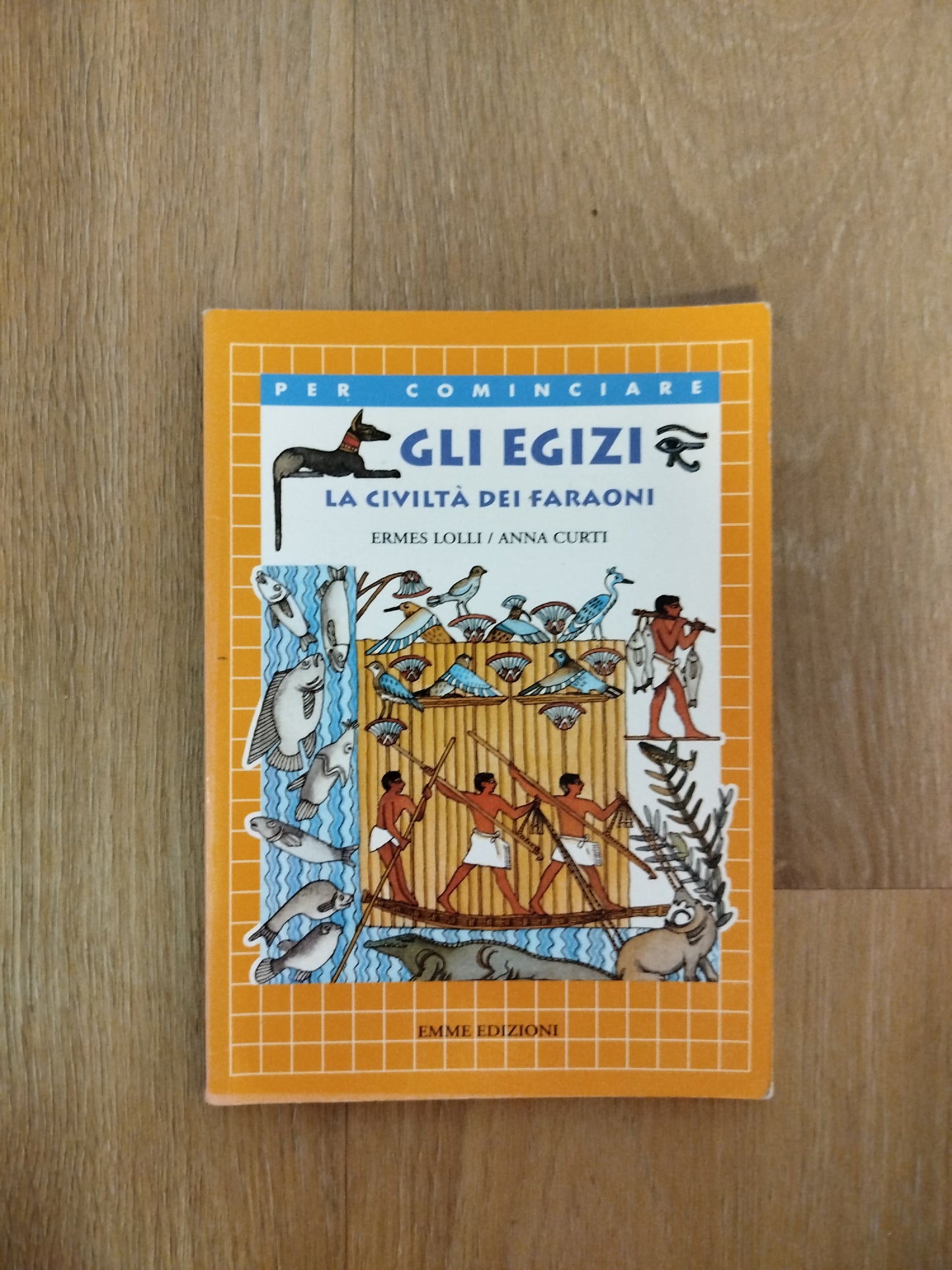 Gli Egizi La civiltà dei Faraoni