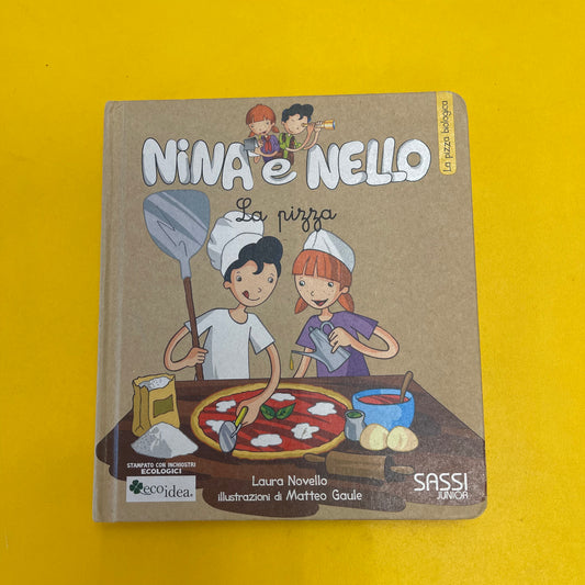 Nina e Nello - La pizza