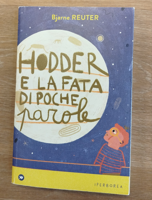 Hodder e la Fata di poche parole