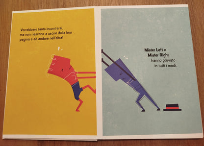 Mister Left e Mister Right             Una storia originale, divertente e curiosa