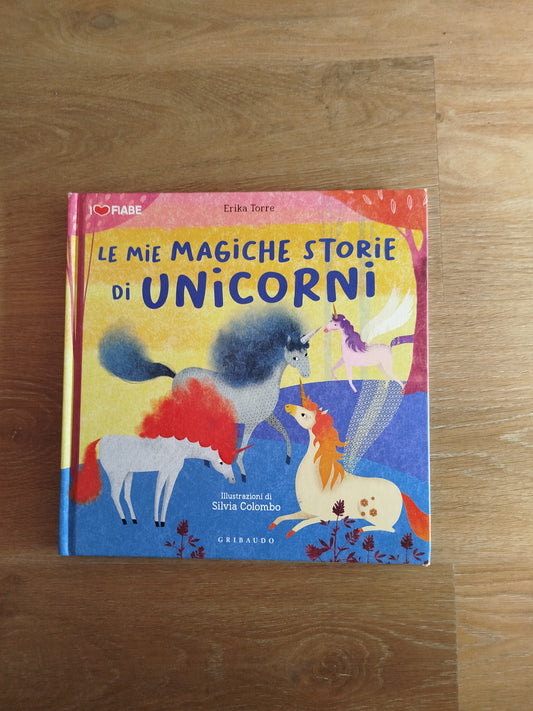 Le mie magiche storie di Unicorni