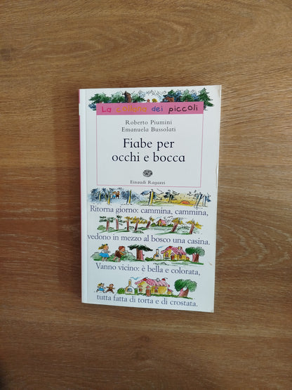Fiabe per occhi e bocca