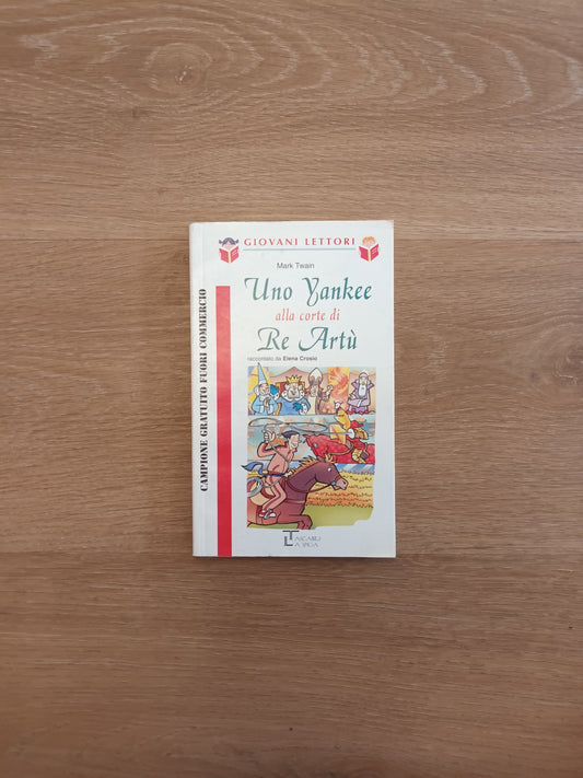 Uno Yankee alla corte di Re Artù