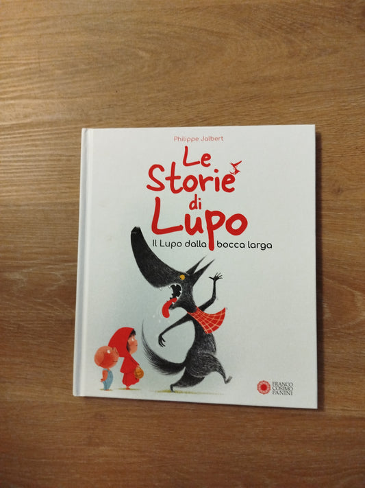 Il lupo dalla bocca larga