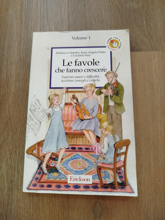Le favole che fanno crescere