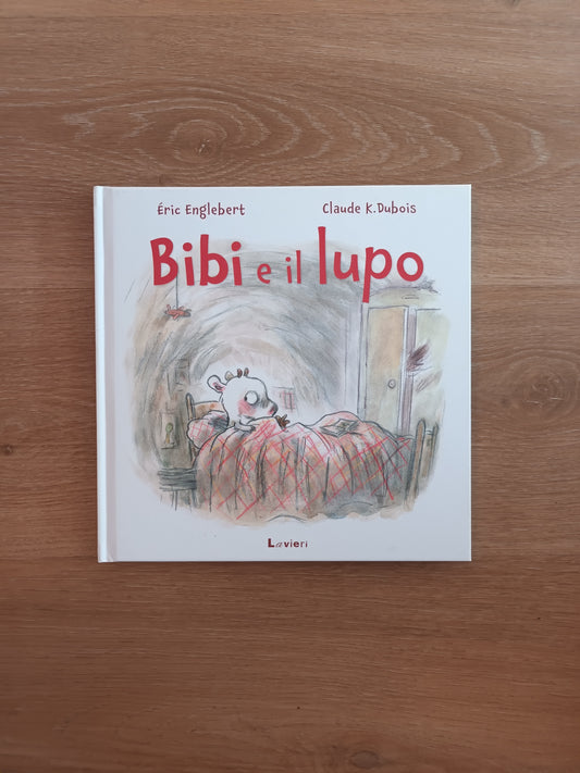 Bibi e il lupo