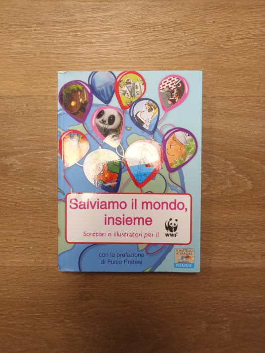 Salviamo il mondo insieme