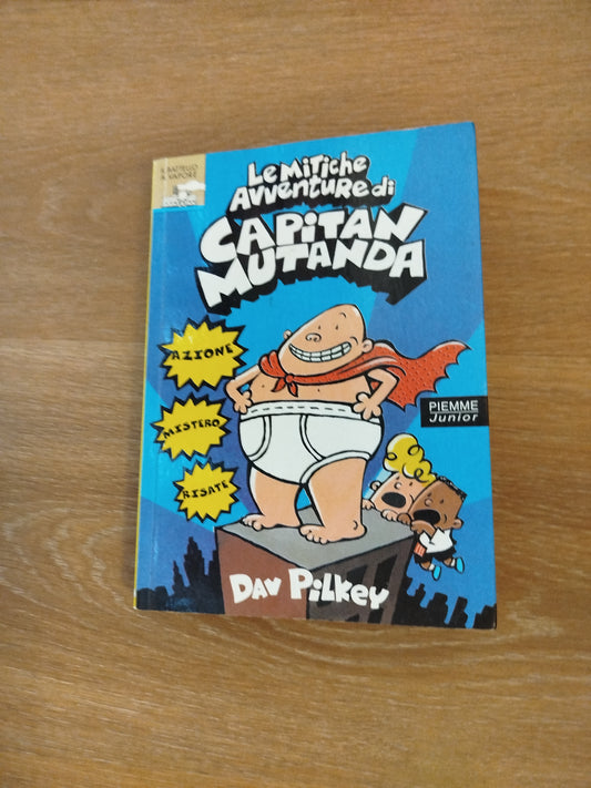 Le mitiche avventure di Capitan Mutanda