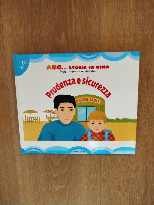 Prudenza e sicurezza