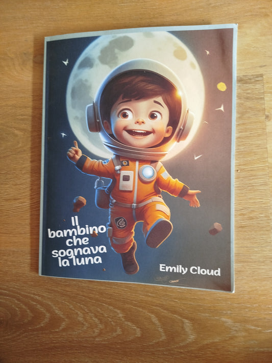 Il bambino che sognava la luna