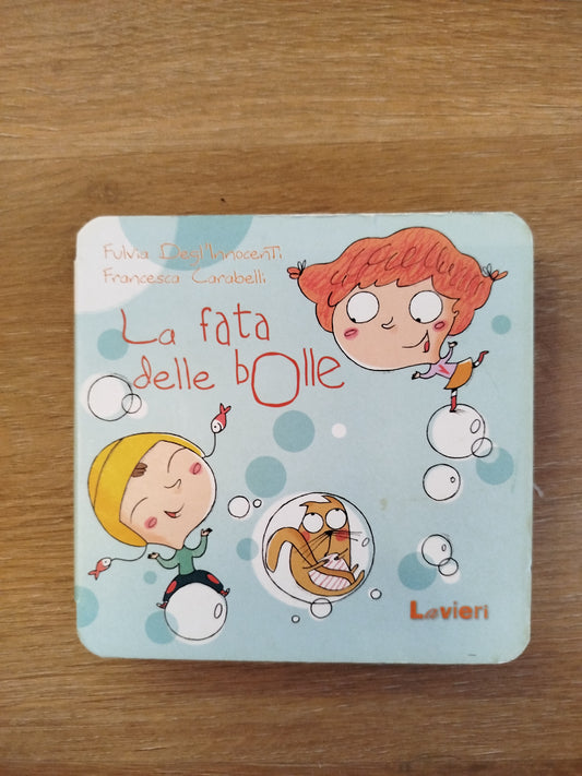 La fata delle bolle