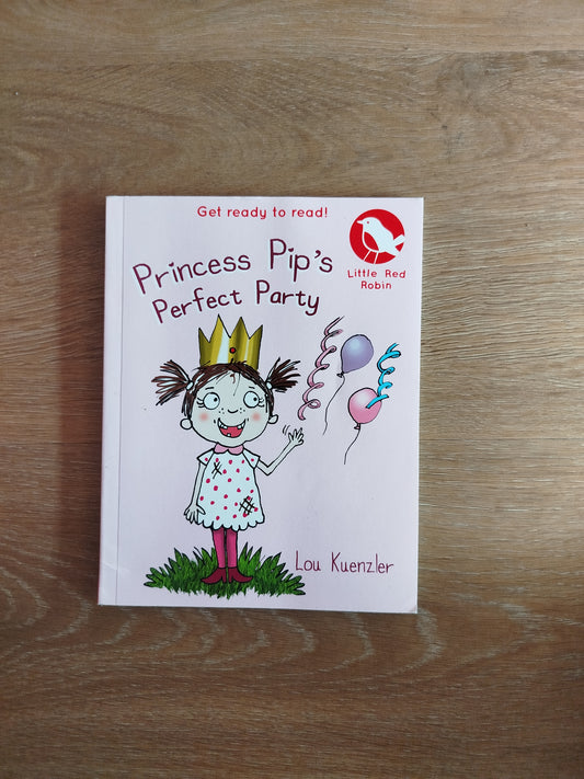Princess Pip's Perfect Party